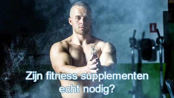 fitness supplementen