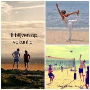 fit blijven op vakantie